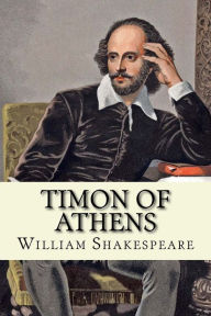 Title: Timon of athens (Shakespeare) (English Edition), Author: William Shakespeare