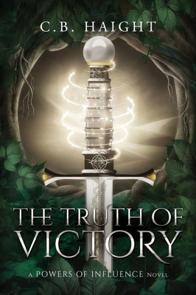 The Truth of Victory: A Powers of Influence Novel