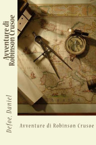 Title: Avventure di Robinson Crusoe, Author: Gaetano Barbieri