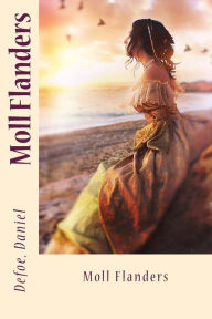 Title: Moll Flanders, Author: Sir Angels