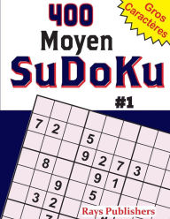 Title: 400 Moyen SuDoKu #1, Author: Rays Publishers