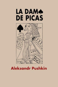 Title: La dama de picas, Author: Aleksandr Pushkin