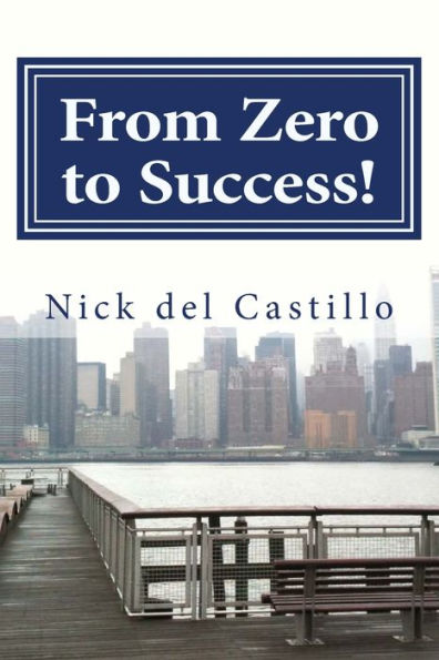 From Zero to Success!