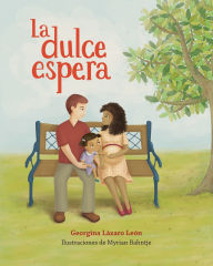 Title: La dulce espera, Author: Georgina Lázaro León