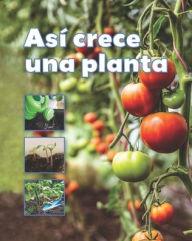 Title: Así crece una planta, Author: VHL