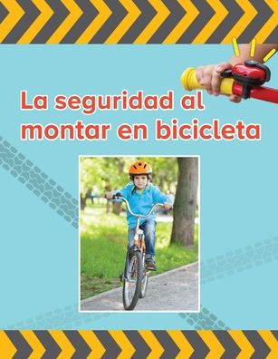 La seguridad al montar bicicleta