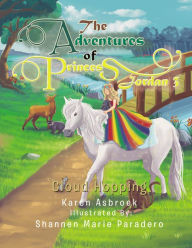 Title: The Adventures of Princess Jordan 3: Cloud Hopping, Author: Karen Asbroek