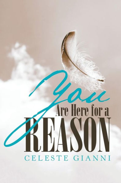 You Are Here for a Reason