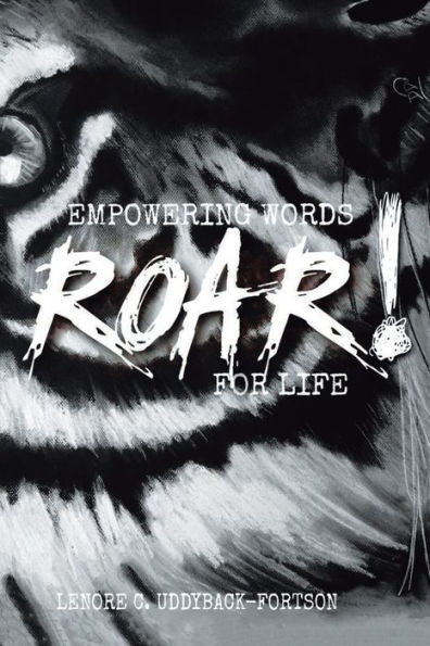 Roar!: Empowering Words for Life