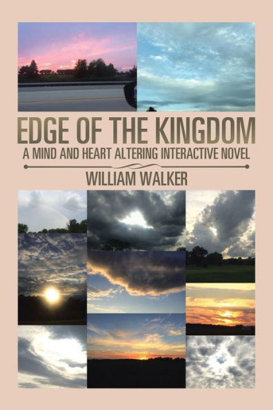 Edge of the Kingdom: A Mind and Heart Altering Interactive Novel