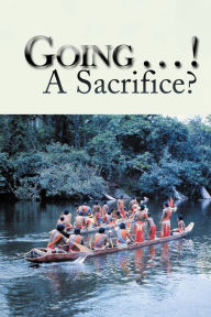 Title: Going . . . ! a Sacrifice?, Author: Fred