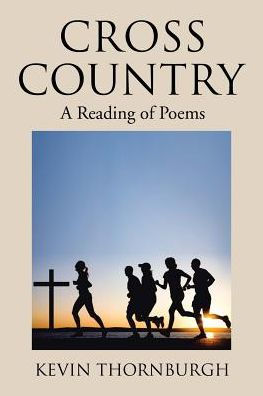 Cross Country: A Reading of Poems