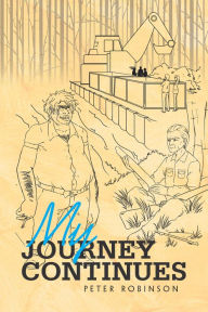 Title: My Journey Continues, Author: Peter Robinson