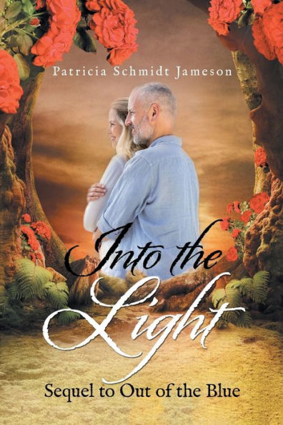 Into the Light: Sequel to Out of Blue