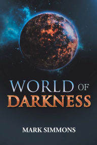 Title: World of Darkness, Author: Mark Simmons