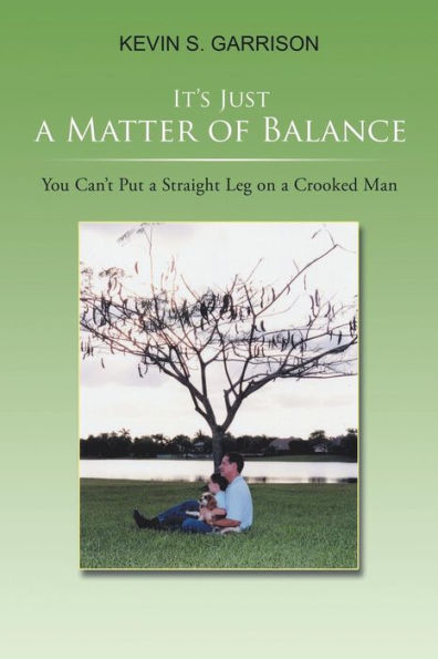 It's Just a Matter of Balance: You Can't Put a Straight Leg on a Crooked Man