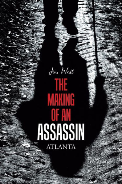 The Making of an Assassin Atlanta