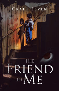 Title: The Friend in Me, Author: Craft Seven