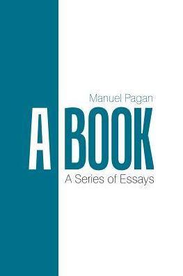 A Book: Series of Essays