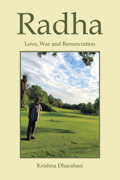 Radha: Love, War, and Renunciation