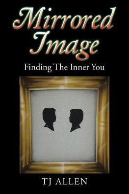 Mirrored Image: Finding The Inner You