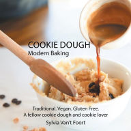 Title: Cookie Dough: Modern Baking, Author: Sylvia Van't Foort