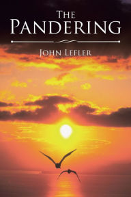 Title: The Pandering, Author: John Lefler