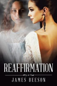 Title: Reaffirmation, Author: James Beeson