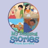 Title: My Blessing Stories, Author: Winda Andrews