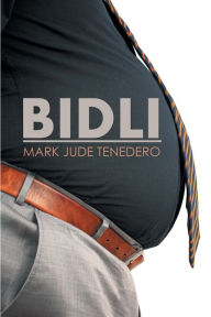 Title: Bidli, Author: Mark Jude Tenedero