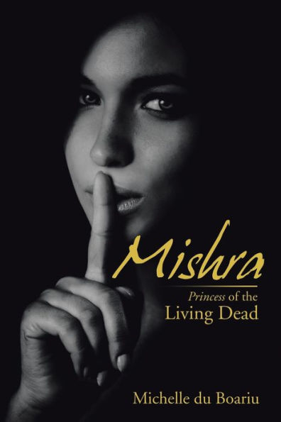 Mishra: Princess of the Living Dead