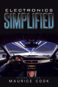 Title: Electronics Simplified, Author: Maurice Cook