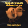 Quack Quack Adventures