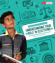 Understanding Your Role in Elections