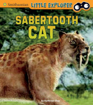 Title: Saber-toothed Cat, Author: Kathryn Clay