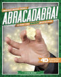 Abracadabra! Tricks for Rookie Magicians: 4D A Magical Augmented Reading Experience