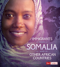 Title: Immigrants from Somalia and Other African Countries, Author: Jessica Gunderson