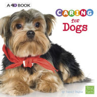 Title: Caring for Dogs: A 4D Book, Author: Tammy Gagne