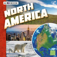 Title: North America: A 4D Book, Author: Christine Juarez