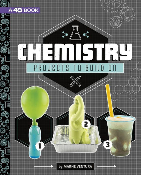 Chemistry Projects to Build On: 4D An Augmented Reading Experience