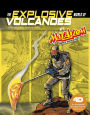 The Explosive World of Volcanoes with Max Axiom Super Scientist: 4D An Augmented Reading Science Experience