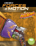 Alternative view 1 of A Crash Course in Forces and Motion with Max Axiom Super Scientist: 4D An Augmented Reading Science Experience