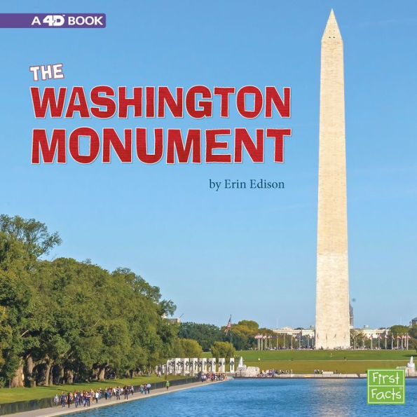 The Washington Monument: A 4D Book