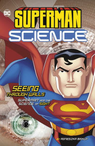 Title: Seeing Through Walls: Superman and the Science of Sight, Author: Agnieszka Biskup