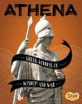 Alternative view 1 of Athena: Greek Goddess of Wisdom and War