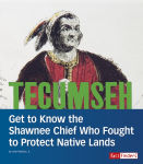 Alternative view 1 of Tecumseh: Get to Know the Shawnee Chief Who Fought to Protect Native Lands