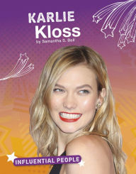 Title: Karlie Kloss, Author: Samantha S. Bell