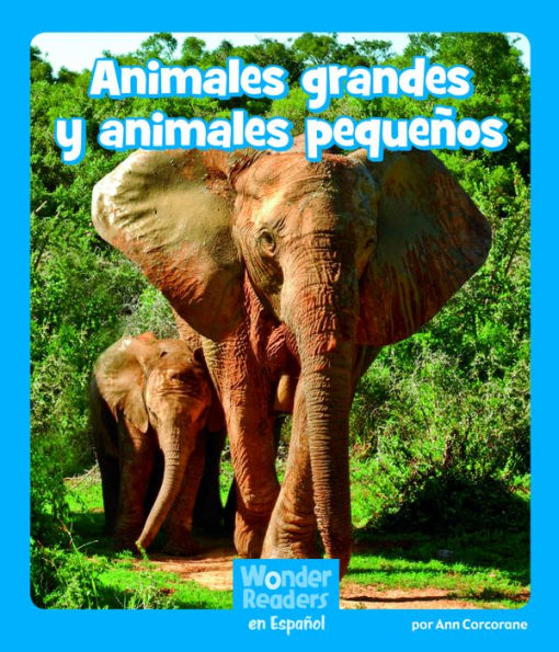 Animales grandes y animales pequeños