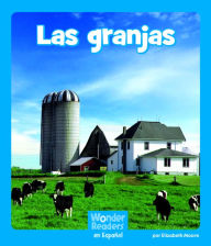 Title: Las granjas, Author: Elizabeth Moore