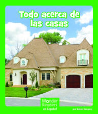 Title: Todo acerca de las casas, Author: Helen Gregory